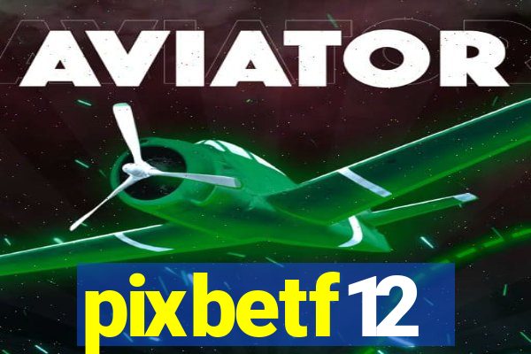 pixbetf12