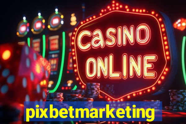 pixbetmarketing