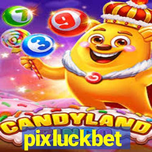 pixluckbet