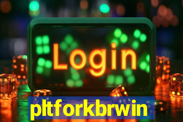 pltforkbrwin