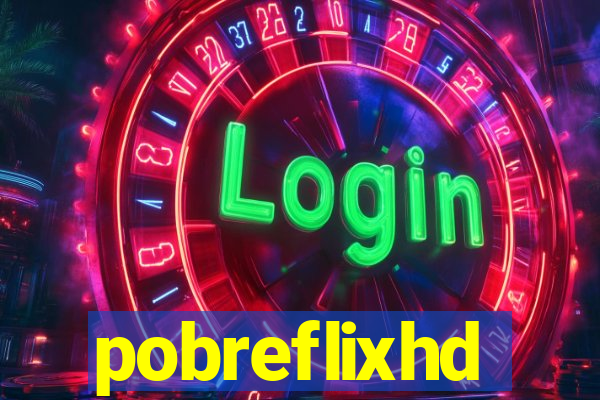 pobreflixhd