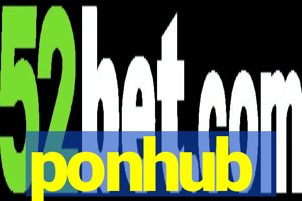 ponhub