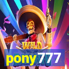 pony777