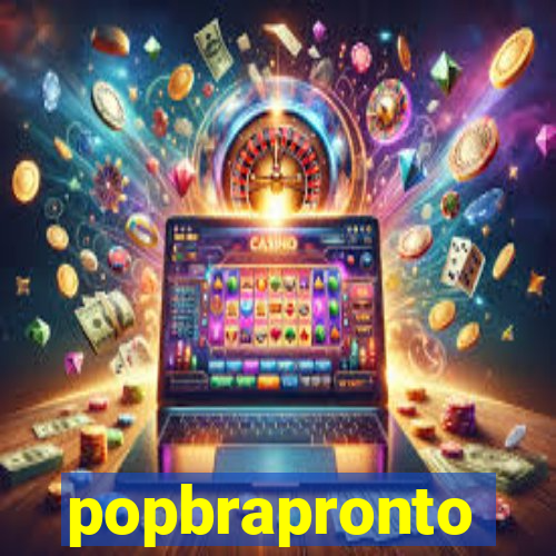 popbrapronto