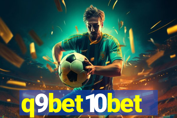 q9bet10bet