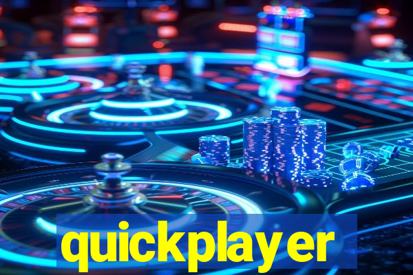 quickplayer