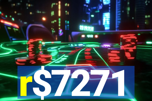 r$7271