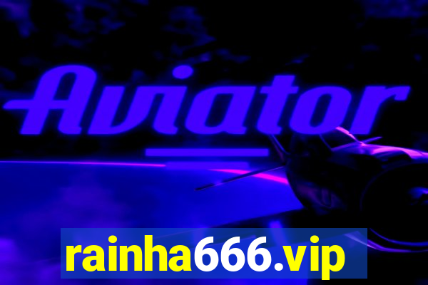 rainha666.vip