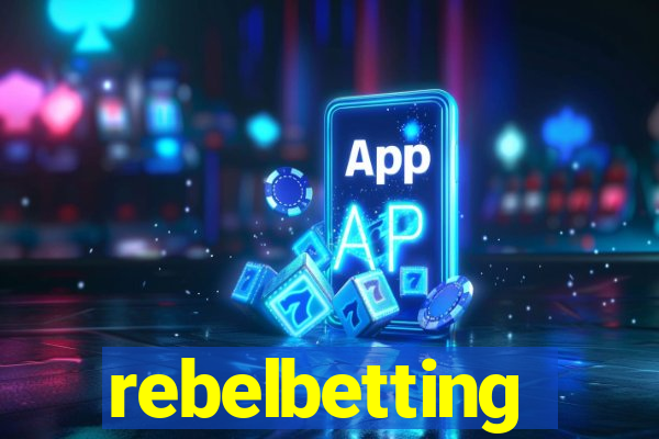 rebelbetting