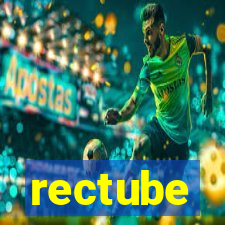 rectube