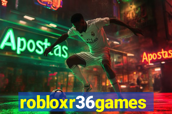 robloxr36games