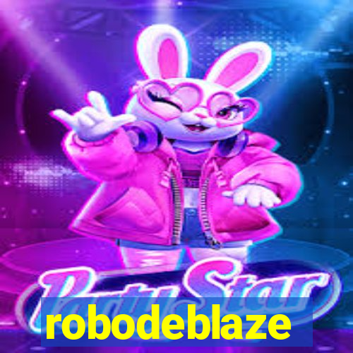 robodeblaze