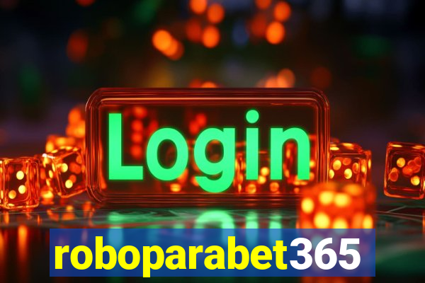 roboparabet365