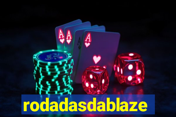 rodadasdablaze