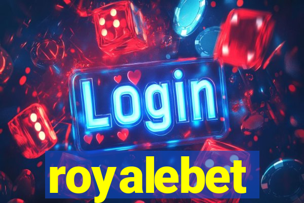 royalebet