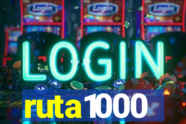 ruta1000