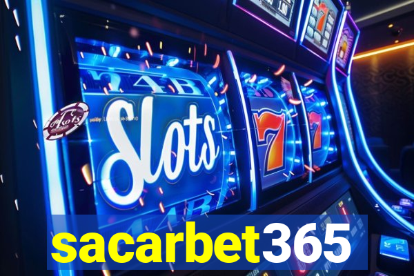 sacarbet365