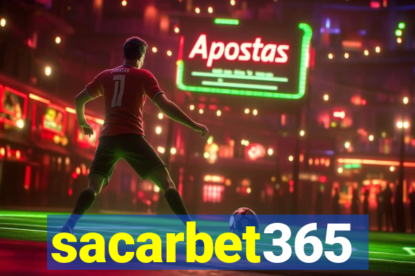 sacarbet365