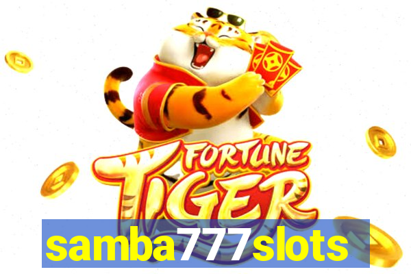 samba777slots