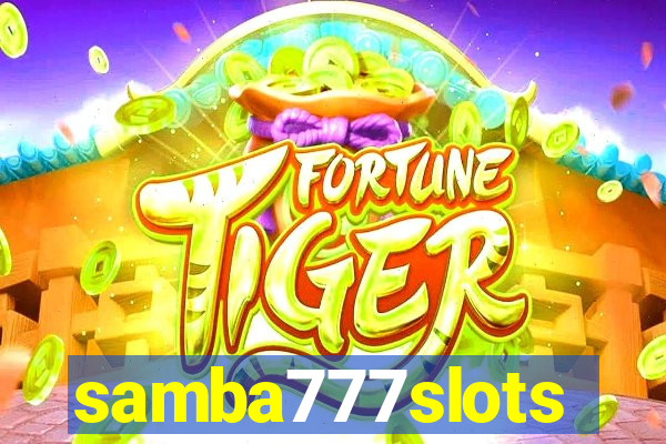 samba777slots