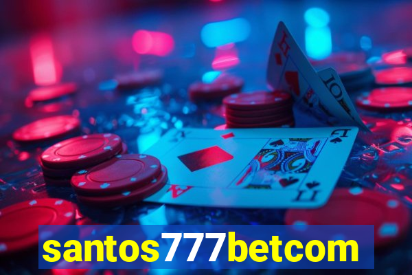 santos777betcom