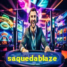 saquedablaze