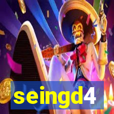 seingd4