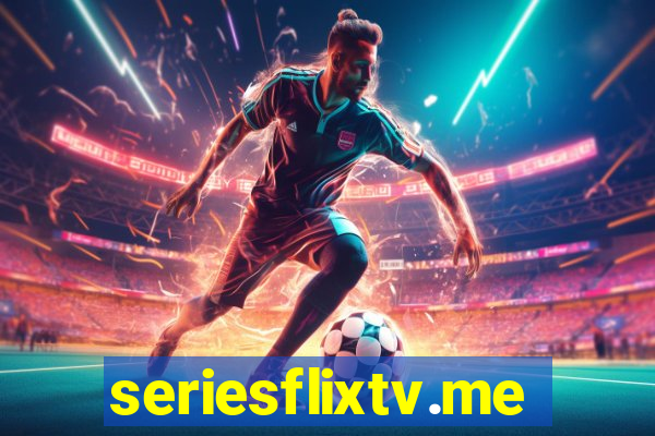 seriesflixtv.me