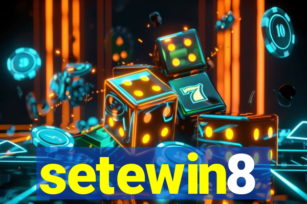 setewin8