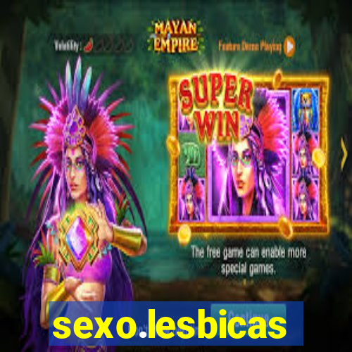 sexo.lesbicas