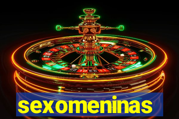 sexomeninas