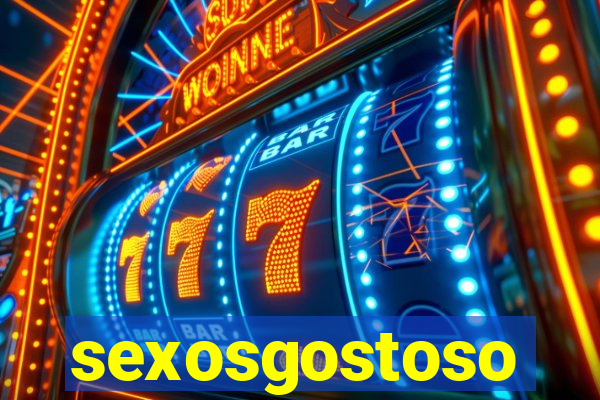 sexosgostoso