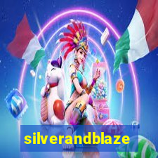 silverandblaze