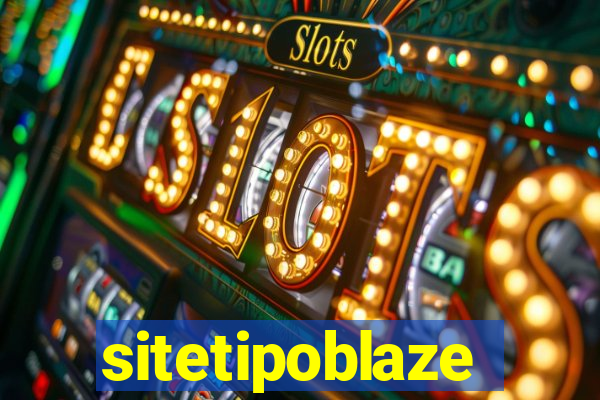 sitetipoblaze