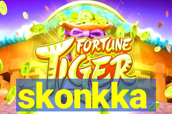 skonkka