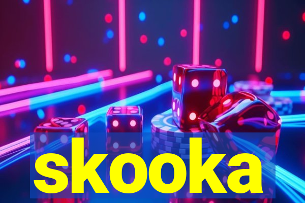 skooka