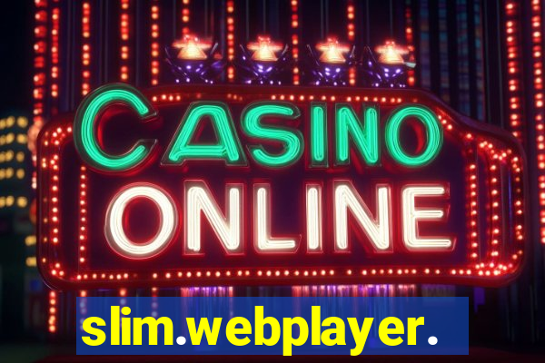 slim.webplayer.one