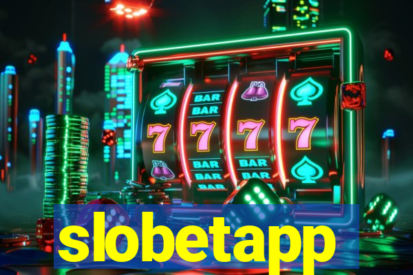 slobetapp