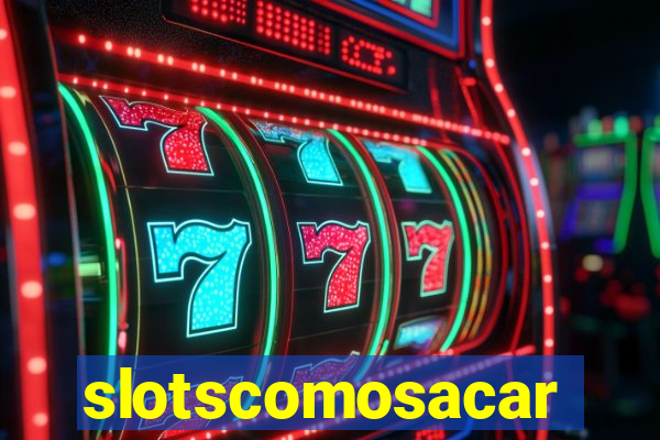 slotscomosacar