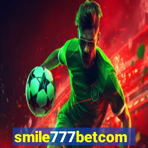 smile777betcom