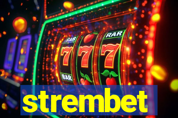 strembet