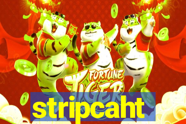 stripcaht