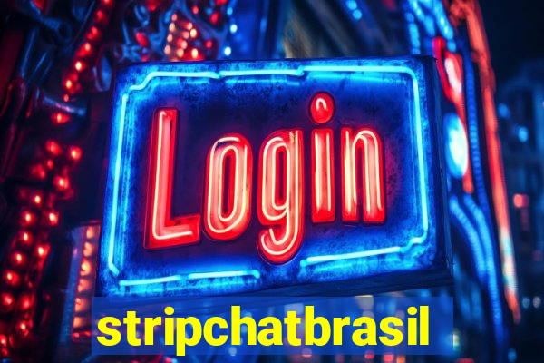 stripchatbrasil