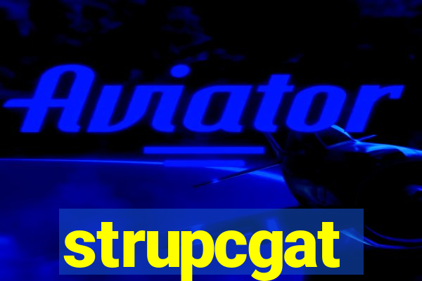 strupcgat