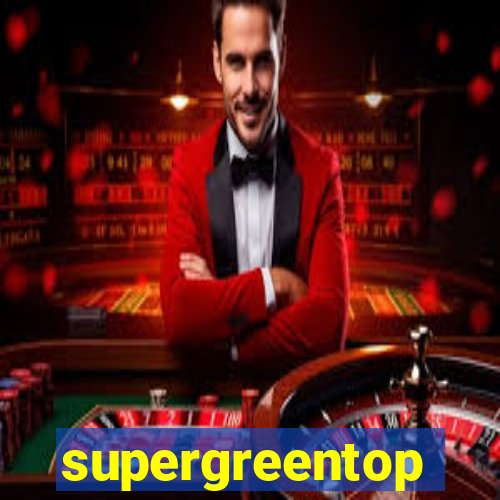 supergreentop