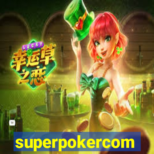 superpokercom