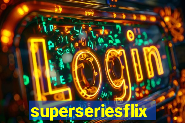 superseriesflix