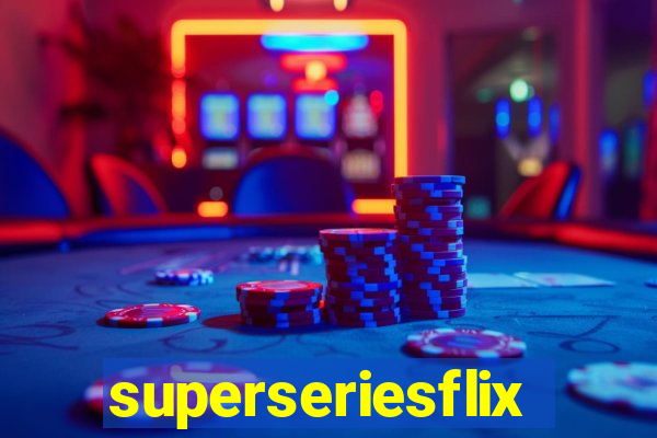 superseriesflix