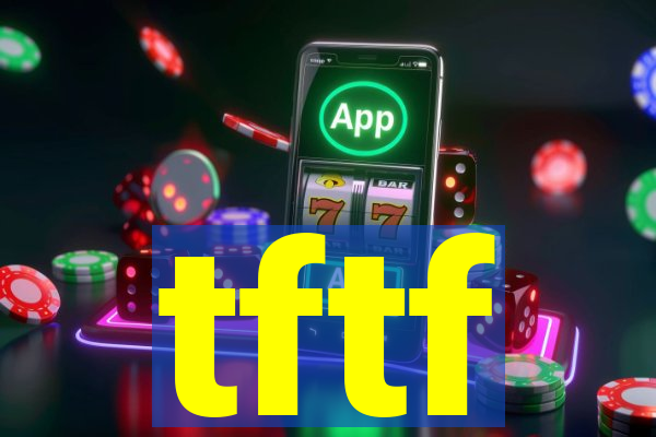 tftf