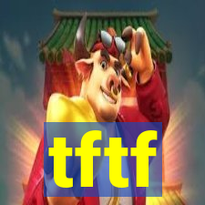 tftf